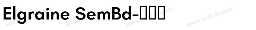 Elgraine SemBd字体转换